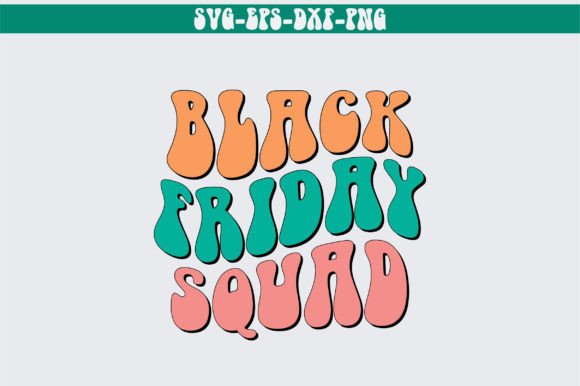 Black Friday Squad Retro SVG Design