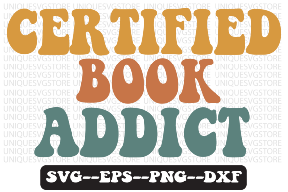 Certified Book Addict Retro Svg Design Review