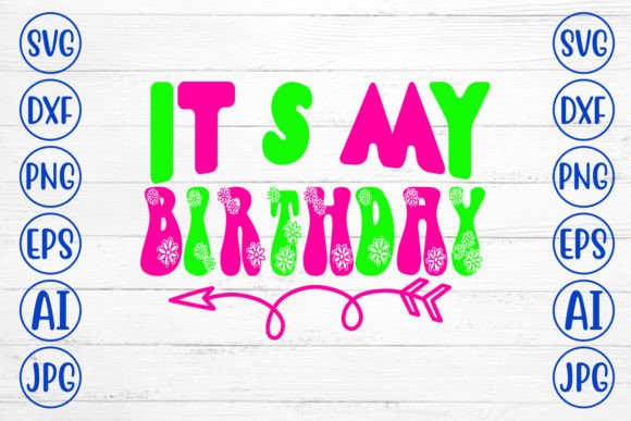 It’s My Birthday Retro SVG Review